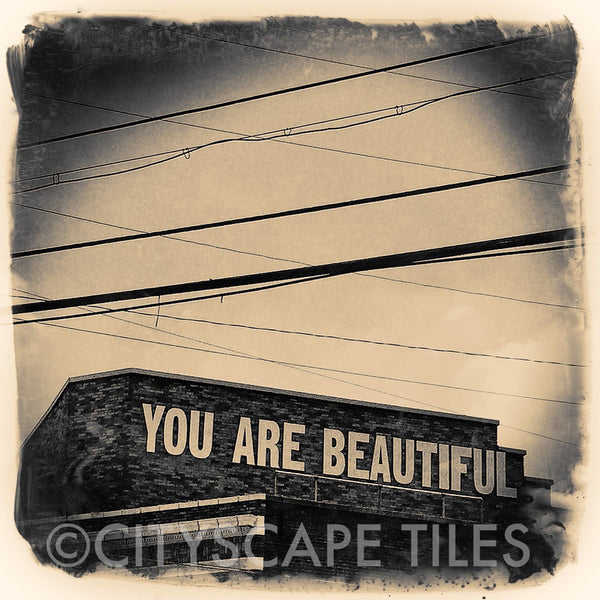 You Are Beautiful