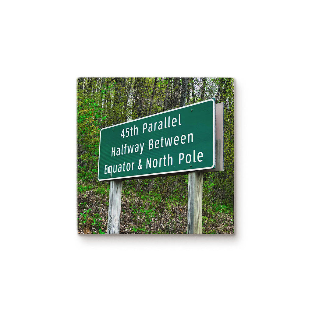 45th Parallel Sign
