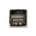 Petoskey State Park Sign